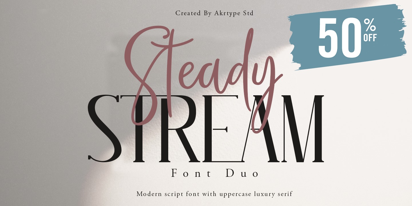 Steady Stream